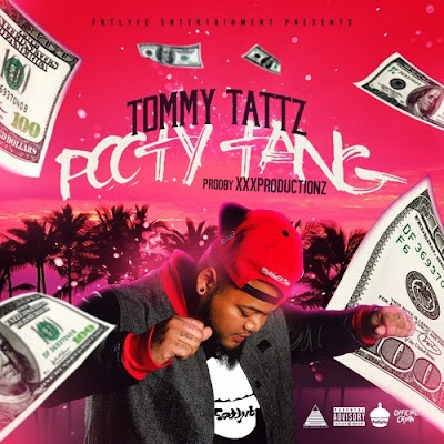 Tommy Tattz - "Pooty Tang" / www.hiphopondeck.com