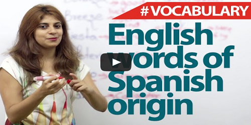 english word spanish definition english words of spanish origin common