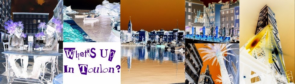 What's Up In Toulon ? (English Version)