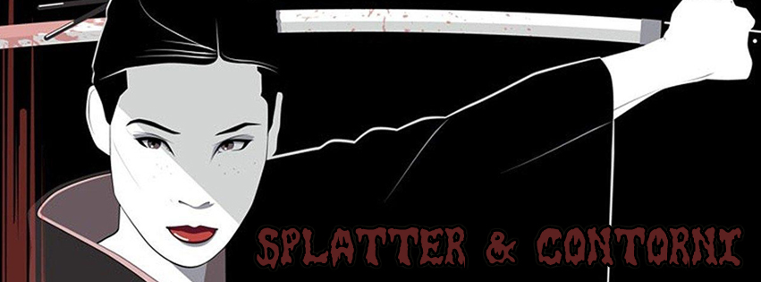 Splatter & Contorni