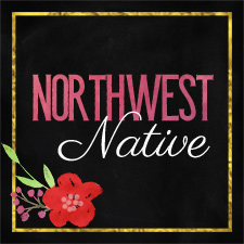 Northwest Native Blog
