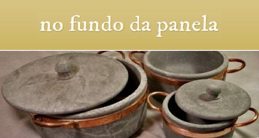 no fundo da panela