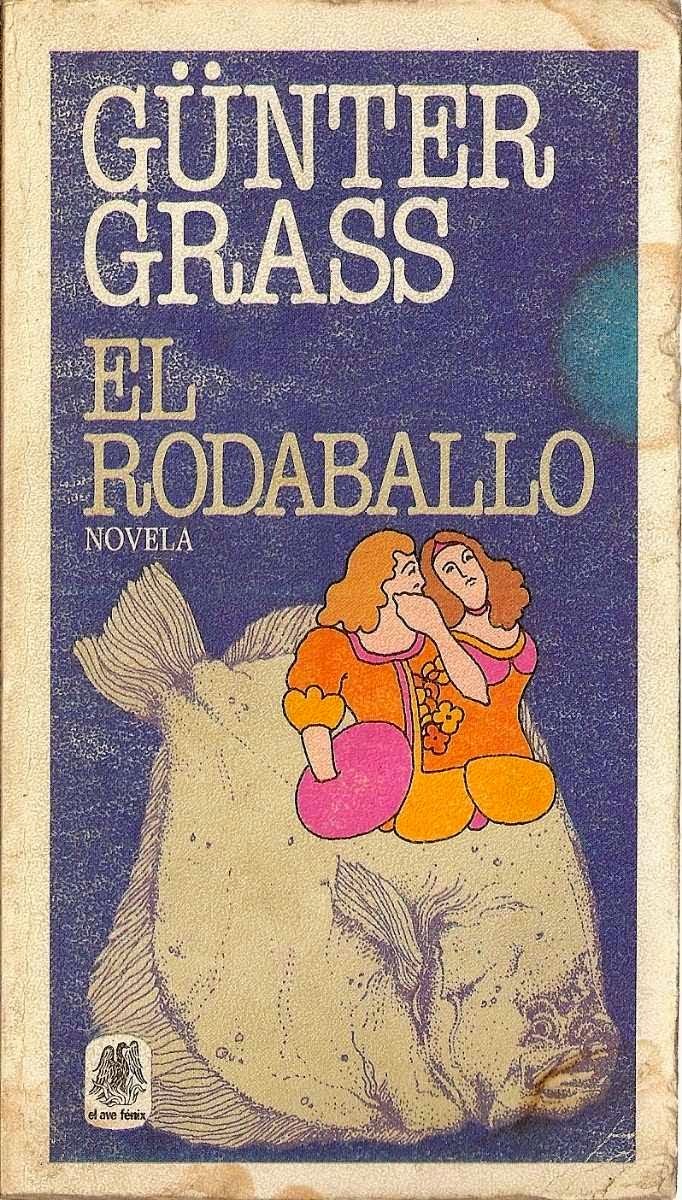 "el rodaballo" - Günter Grass "el rodaballo" - Günter Grass