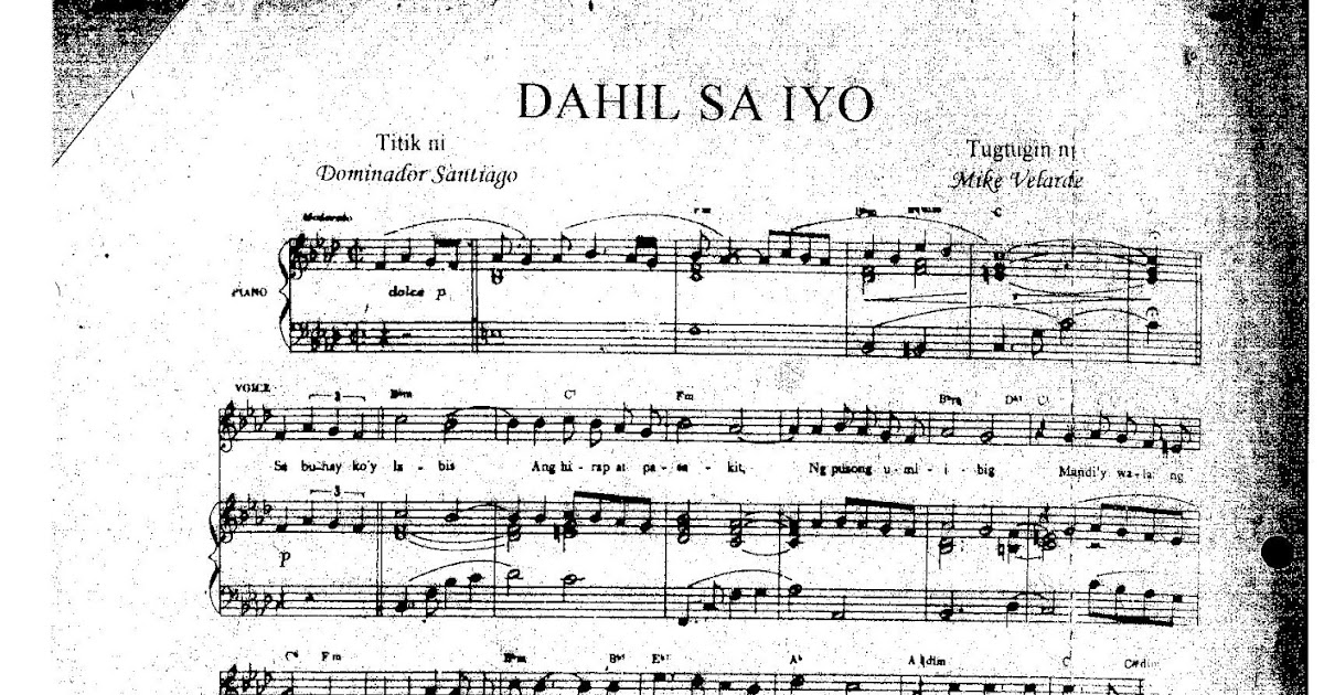 The Filipino Kundiman Dahil Sa 'Yo (Because of You) Music Sheet