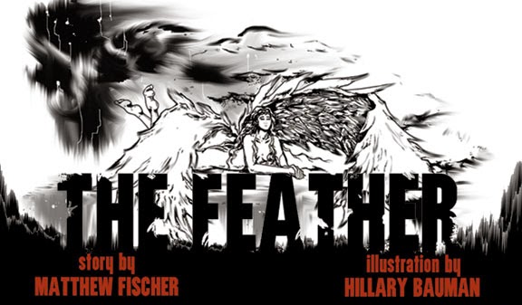 The Feather - A lovely, bloody short story.