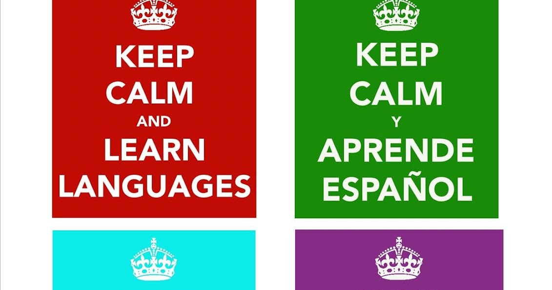 Languages Tile Hill Wood School Keep Calm And Learn Languages