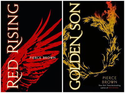 Red Rising and Golden Son by Pierce Brown