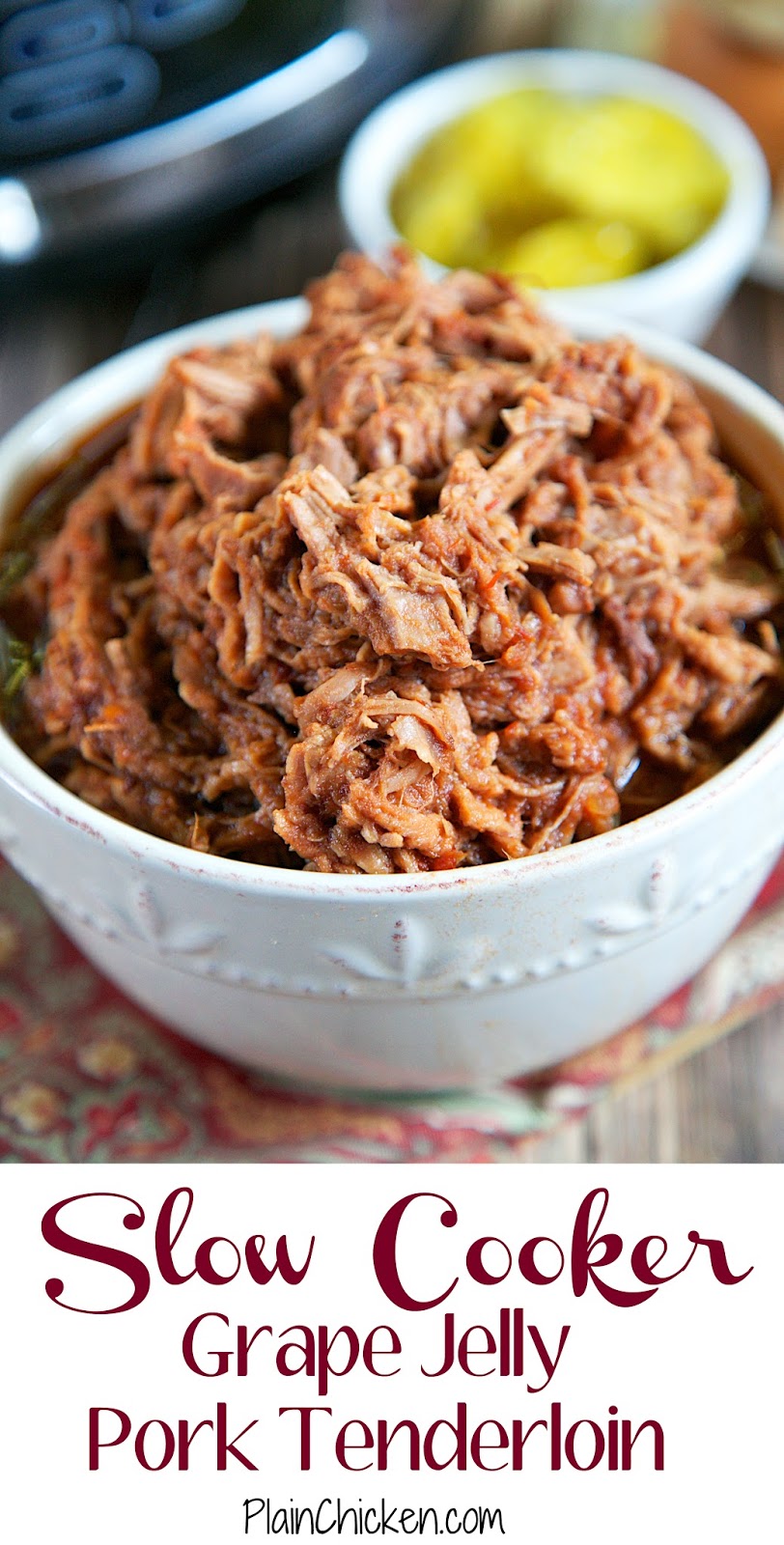 {Slow Cooker} Grape Jelly Pork Tenderloin Plain Chicken