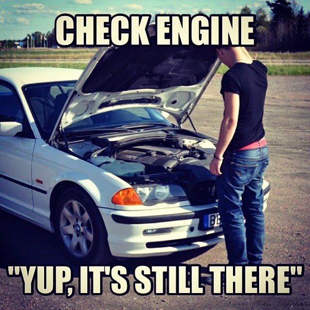check+engine+it's+still+there+dr+heckle+funny+wtf+memes.jpg