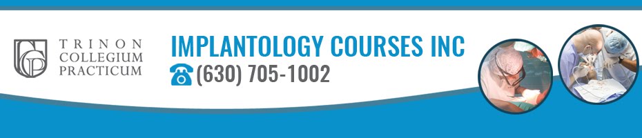 Implant Course | Implantology Courses Inc  (630) 705-1002 