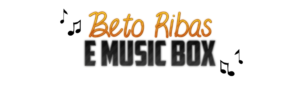Beto Ribas e Music Box