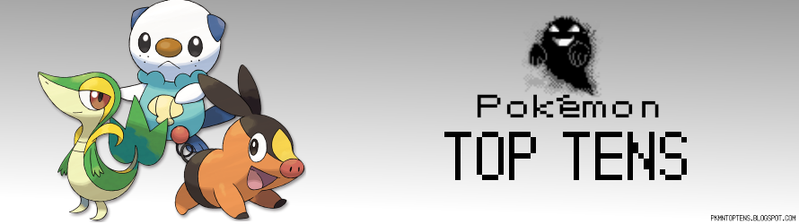 Pokemon Top Tens