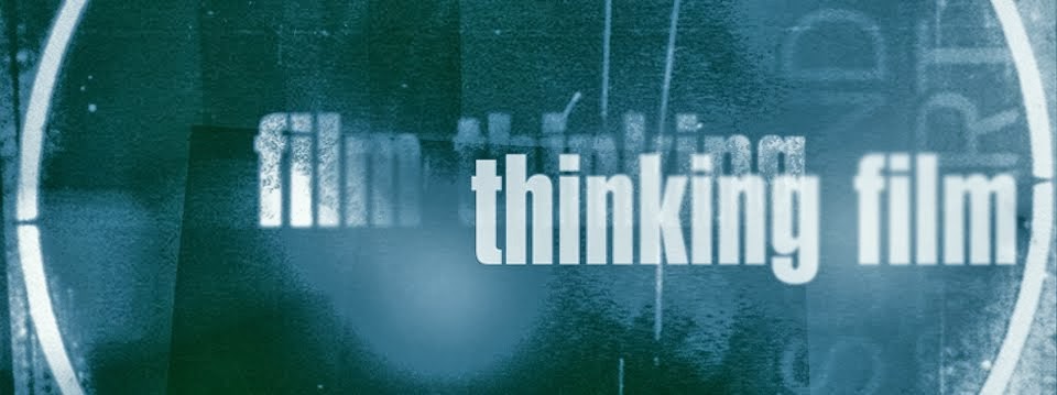 thinkingfilm | film as philosophy | thinkingfilm | filmosophy | thinking film collective