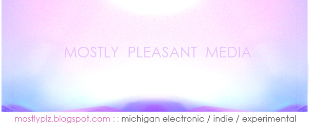 mostlyplz :: mostly pleasant media