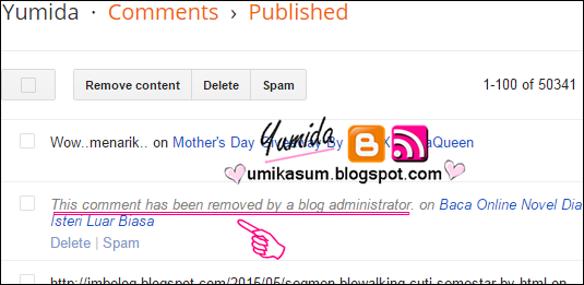 Cara dapatkan kembali komen entry blog kena delete atau remove, cara dapatkan kembali komen blog kena delete, cara bagaimana dapatkan kembali komen terdelete di blog, padam, buang, komen kena remove, cara restore deleted komen blog melalui email, cara undo remove komen blog, how to recover deleted comments in blog, comments deleted by administrator, this comment has been removed