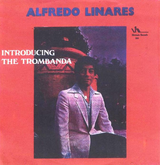 EL PUNTO DE LA CUMBIA Alfredo Linares Introducing The Trombanda