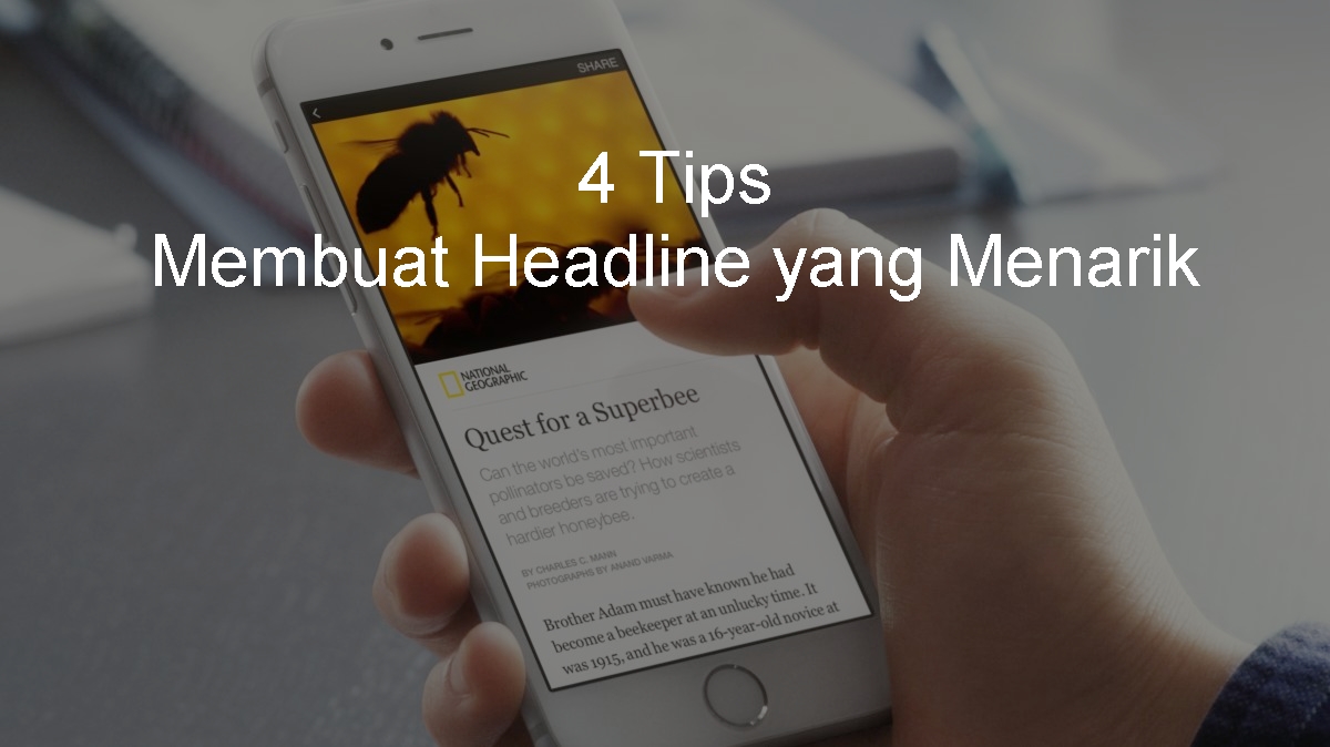 Judul Artikel: Headlines Adalah: Pengertian, Fungsi, dan Tips Membuat Headline yang Efektif