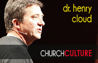 Henry Cloud on Church Culture