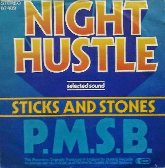 PMSB Night Hustle Sticks And Stones PMSB Night Hustle Sticks And Stones