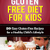 Gluten Free Diet for Kids - Free Kindle Non-Fiction