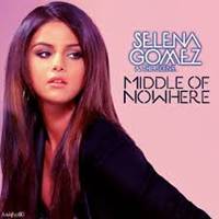Free Download Selena Gomez - Middle Of Nowhere.mp3