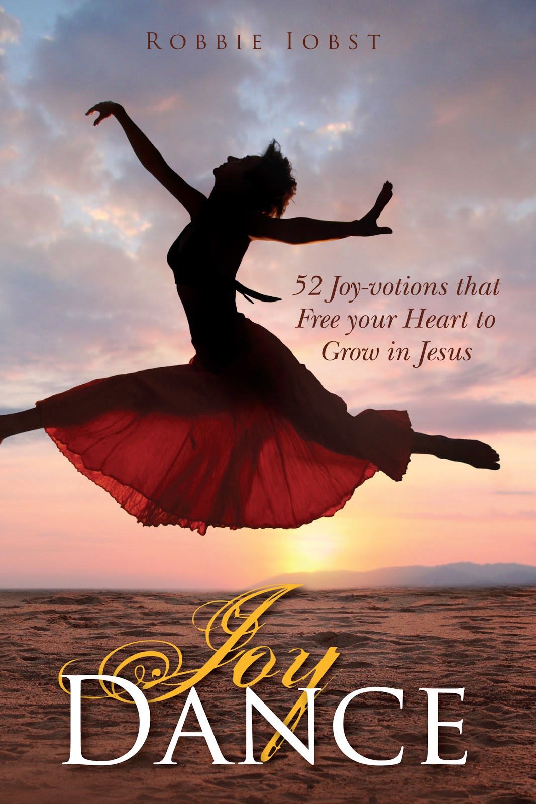 BLOG HAS MOVED Coming Soon....JOY DANCE, the devotional!