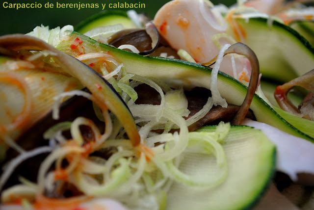 
carpaccio De Berenjena Y Calabacín.
