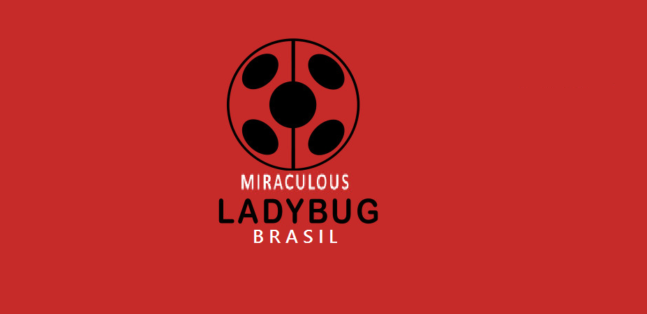 Miraculous Ladybug Brasil