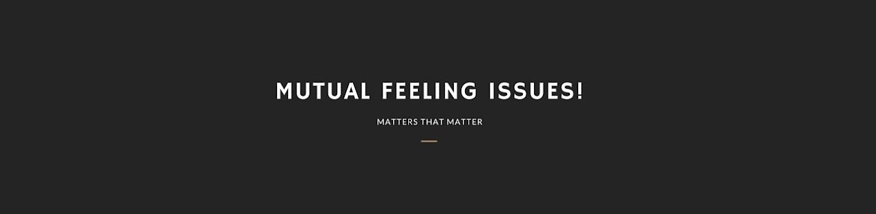 Mutual Feeling Issues