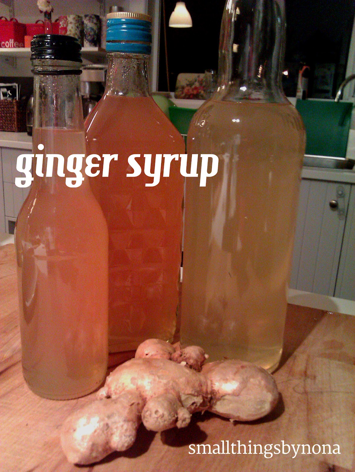 smallthingsbynona ginger syrup a recipe