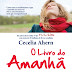 Hora de Ler Premiada: O Livro do Amanhã - Cecelia Ahern