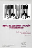 Indústria Cultural e Educação (reflexões críticas).