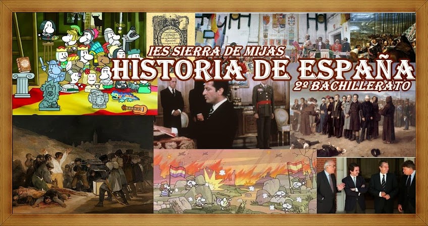 HISTORIA DE ESPAÑA IES SIERRA DE MIJAS
