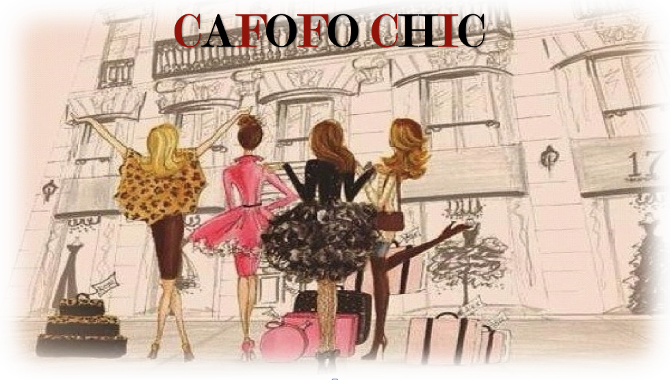  CAFOFO CHIC