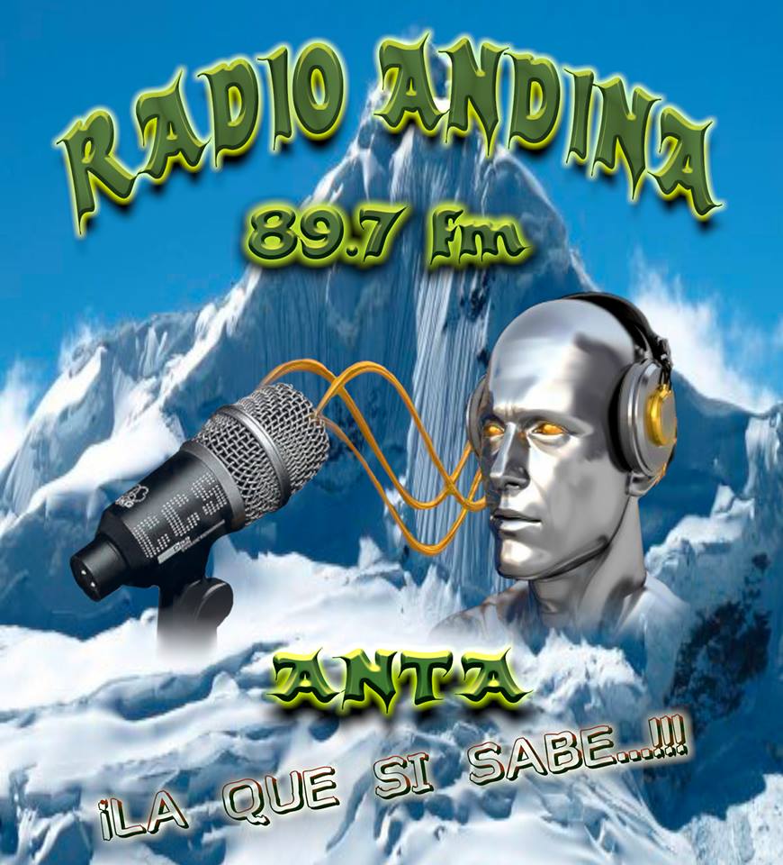 Bienvenidos a la provincia de Anta RADIO ANDINA 89.7 FM... ¡LA QUE SI