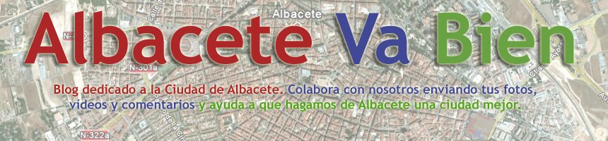 Albacete va bien, el blog de tu ciudad, participa!!!