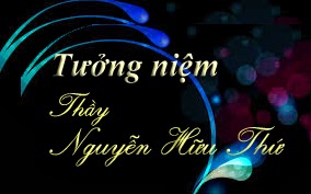 Nguyễn - SẮN SƯỢNG KHOAI HÀ , NHÓM HỌC SINH KHẢI ĐỊNH 1945_1952 Tuongniem+thay+nguyenhuuthu