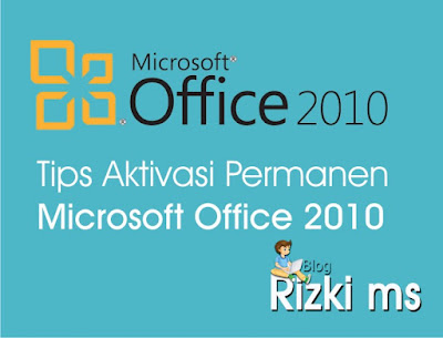 Aktivasi MS Office 2010