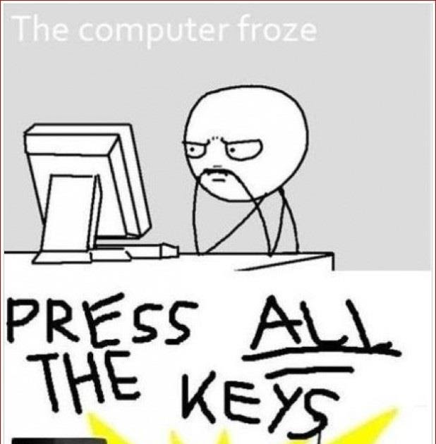 And then the computer starts making weird noises. L.M.A.O.4.U