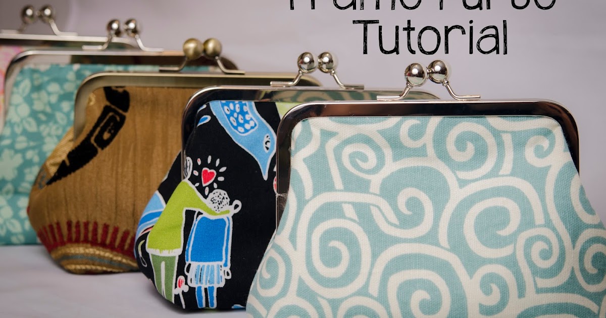 Sewplicity TUTORIAL Frame Purse