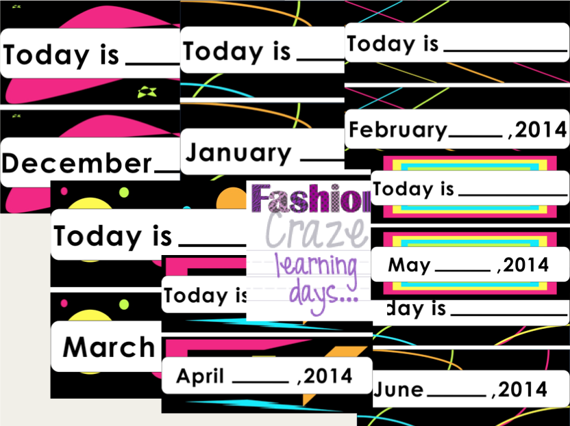 Neon Month, Day and Date Template Fashion Craze Learning Days