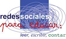 Redes Sociales para Educar: leer, escribir, contar