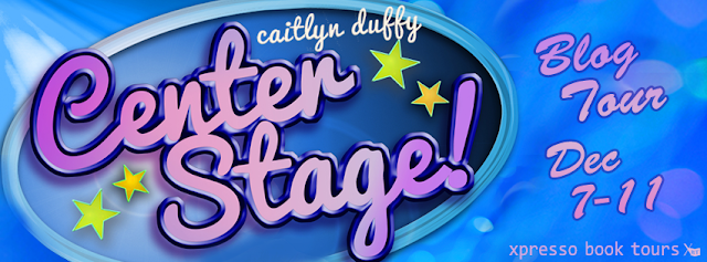 Blog Tour: Center Stage! by Caitlyn Duffy