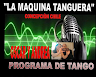 LA MAQUINA TANGUERA