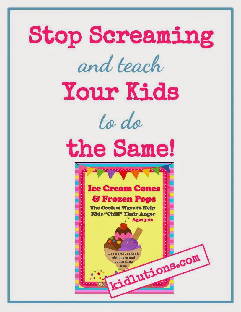 Stop Screaming and Teach Your Kids to Do the Same