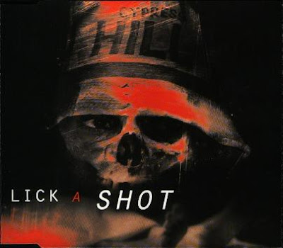 Cypress Hill – Lick A Shot (CDM) (1993) (192 kbps)
