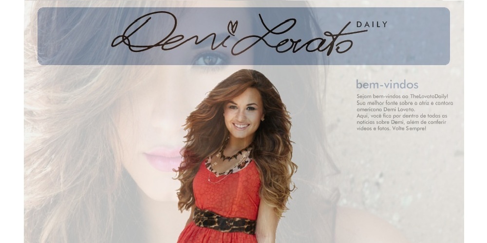 The Lovato Daily*- Demi Lovato*- TDL*- Notícias sobre Demi Lovato