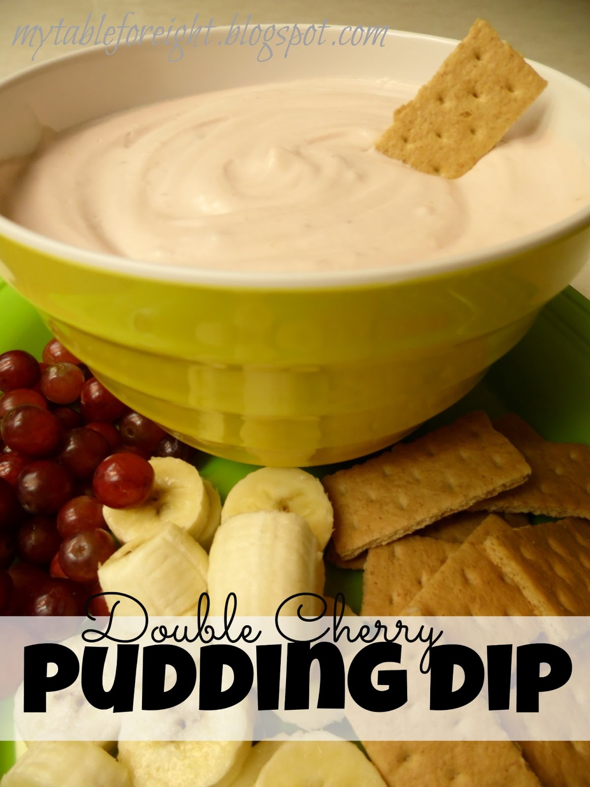 My Table For Eight {by Jen} Double Cherry Pudding Dip