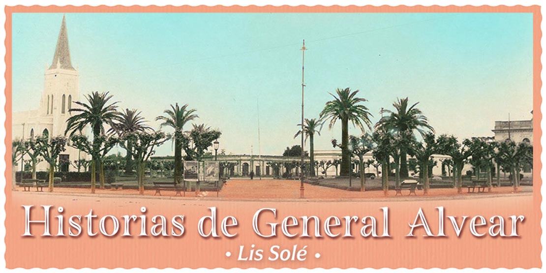 Historias de General Alvear - Lis Solé