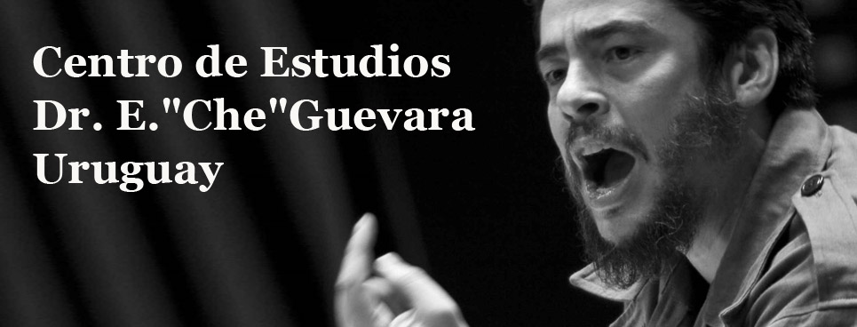 Centro de Estudios Dr. E."Che"Guevara-Uruguay